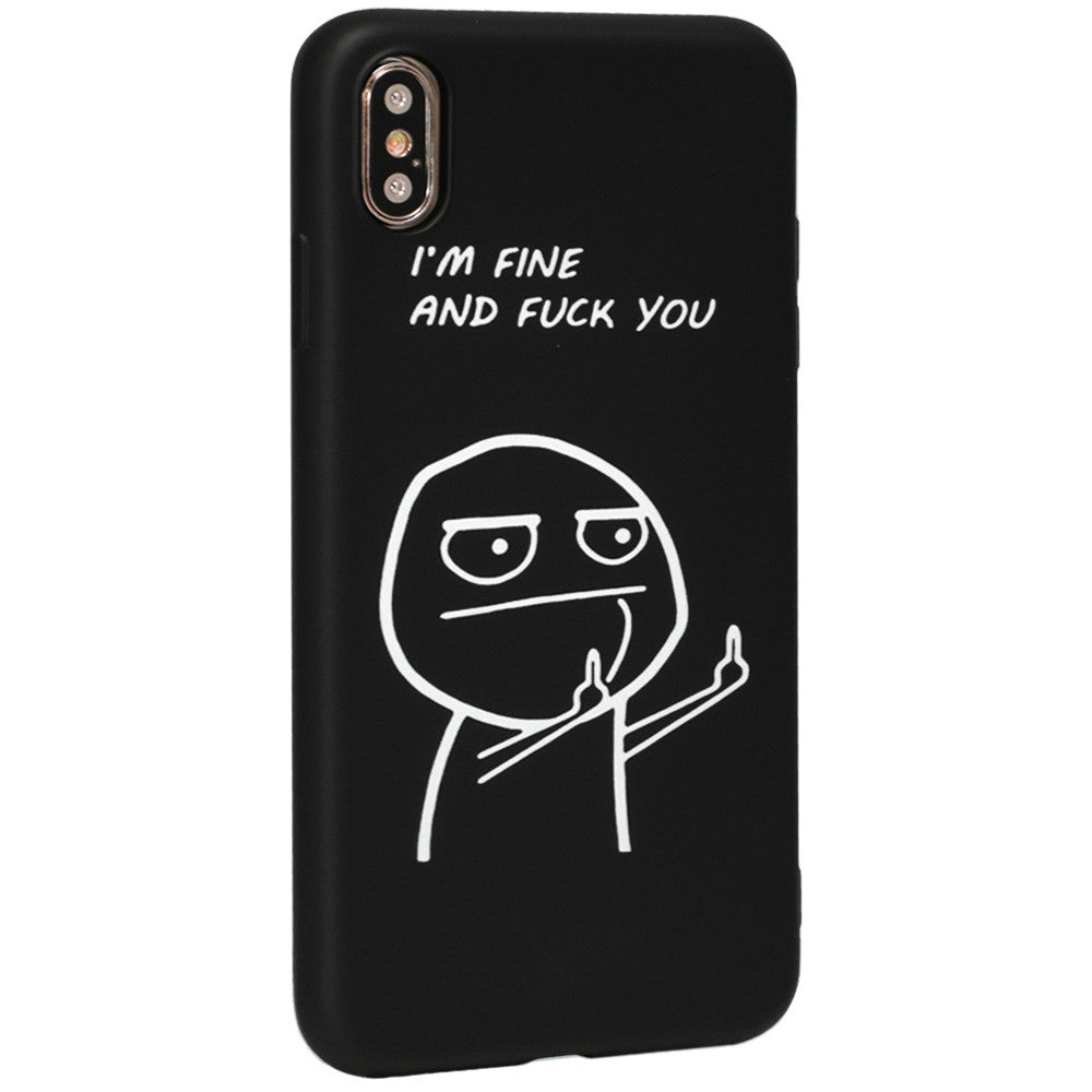 Viva Print Case — iPhone XS Max — 15 i ' m fine